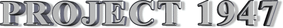 PROJECT 1947